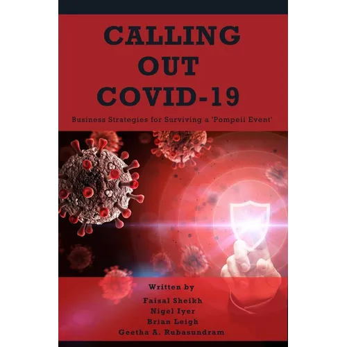 Calling Out COVID-19: Business Strategies for Surviving a 'Pompeii Event' - Paperback