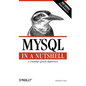 MySQL in a Nutshell: A Desktop Quick Reference - Paperback
