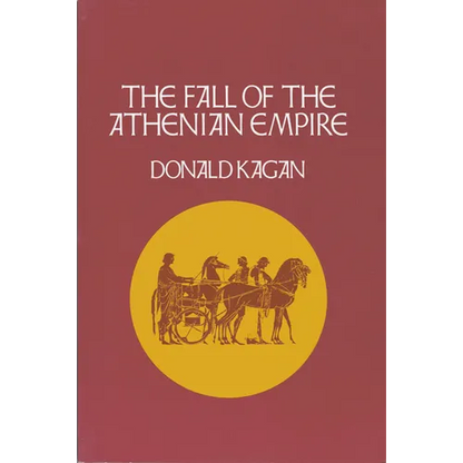Fall of the Athenian Empire - Paperback