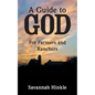 A Guide to God: For Farmers and Ranchers - Paperback