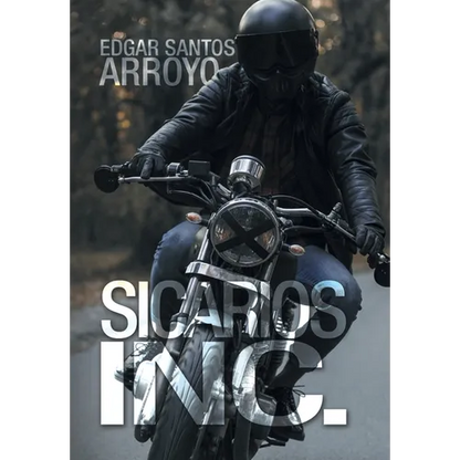 Sicarios Inc. - Hardcover