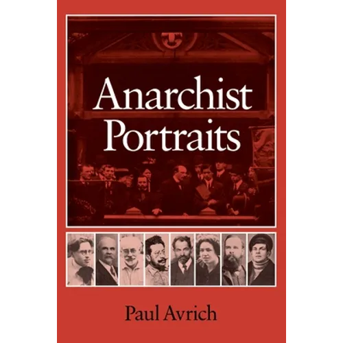 Anarchist Portraits - Paperback