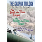 The Caspak Trilogy: The Land that Time Forgot, The People That Time Forgot, Out of Time's Abyss - Paperback