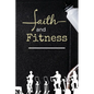 Faith and Fitness Log - Paperback