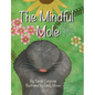 The Mindful Mole - Paperback