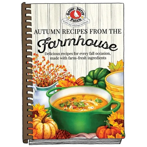 Autumn Recipes from the Farmhouse - Spiral