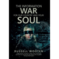 The Information War for Our Country and Your Soul - Hardcover