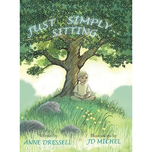 Just Simply . . . Sitting - Hardcover