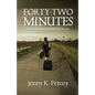 Forty-Two Minutes - Paperback