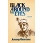 Black Around the Eyes - Paperback
