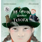 The Green Woolen Fedora - Hardcover