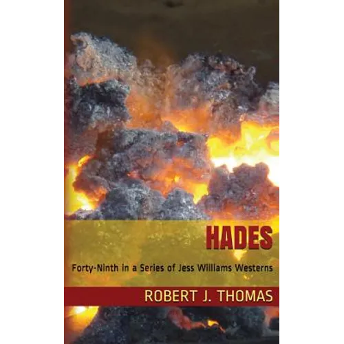 Hades: A Jess Williams Western, number 49 in the Series - Paperback