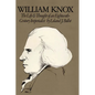 William Knox: The Life and Thought of an Eighteenth-Century Imperialist - Paperback