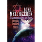 Lord Melchizedek - Transmissions of Hope,: Through Troubled Times - Paperback