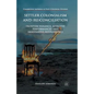 Settler Colonialism and (Re)Conciliation: Frontier Violence, Affective Performances, and Imaginative Refoundings - Paperback