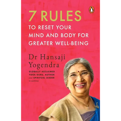 7 Rules to Reset Your Mind and Body for Greater Well-Being - Paperback