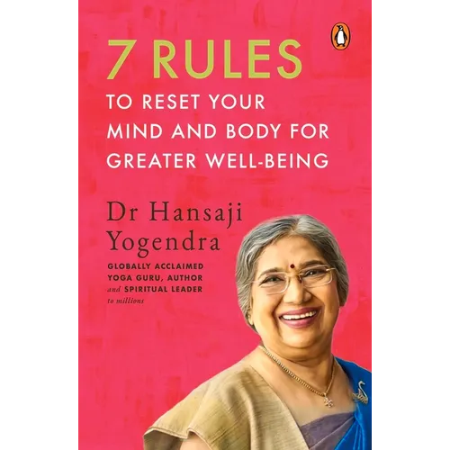 7 Rules to Reset Your Mind and Body for Greater Well-Being - Paperback