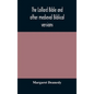 The Lollard Bible and other medieval Biblical versions - Hardcover