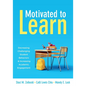 Motivated to Learn: Decreasing Challenging Student Behaviors and Increasing Academic Engagement (Your Guide to Evidence-Based Practices for Effective - Paperback