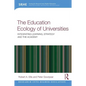 The Education Ecology of Universities: Integrating Learning, Strategy and the Academy - Paperback