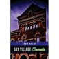 Gay Village Secrets - Paperback