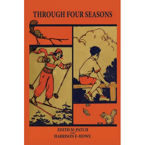 Through Four Seasons (Nature and Science Readers) - Paperback