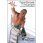 Heartbreak & Triumph: The Shawn Michaels Story - Paperback