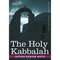 The Holy Kabbalah - Paperback