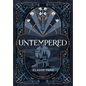 Untempered - Hardcover