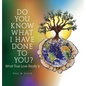 Do You Know What I Have Done to You?: What True Love Really Is - Hardcover