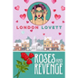 Roses and Revenge - Paperback