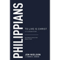 Philippians: To Live Is Christ - Paperback