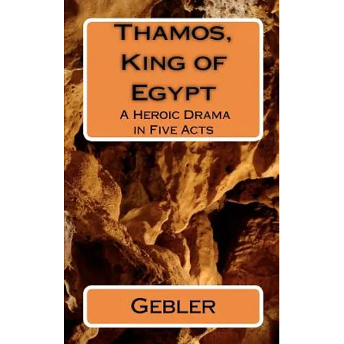 Thamos, King of Egypt - Paperback
