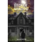 The Broken Window (One Act Edition) - Paperback
