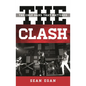 The Clash: The Only Band That Mattered - Hardcover