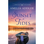 Sunset Tides - Hardcover