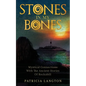 Stones In My Bones: Mystical Connections With The Ancient Stories Of Rockabill - Paperback