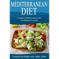 Mediterranean Diet: Complete Mediterranean diet for beginners - Paperback