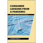 Consumer Lessons from a Pandemic - Paperback