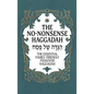 Haggadah for Passover - The No-Nonsense Haggadah: The Essential Family-Friendly Traditional Passover Haggadah for a Meaningful and Speedy Seder - Hardcover