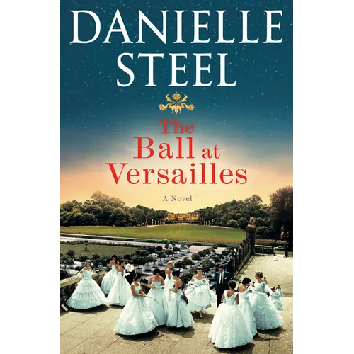The Ball at Versailles - Hardcover