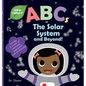 ABCs of The Solar System and Beyond (Tinker Toddlers) - Hardcover