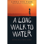 A Long Walk to Water: Based on a True Story - Hardcover