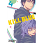 Kill Blue, Vol. 4 - Paperback