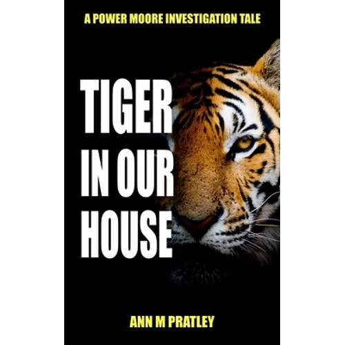 Tiger in Our House - Paperback