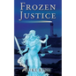 Frozen Justice - Paperback
