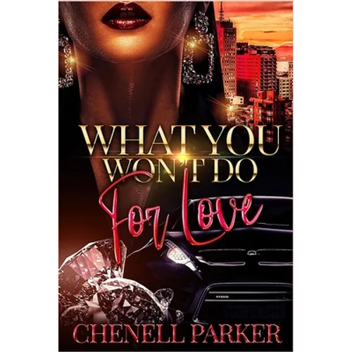 What You Won't Do For Love - Paperback