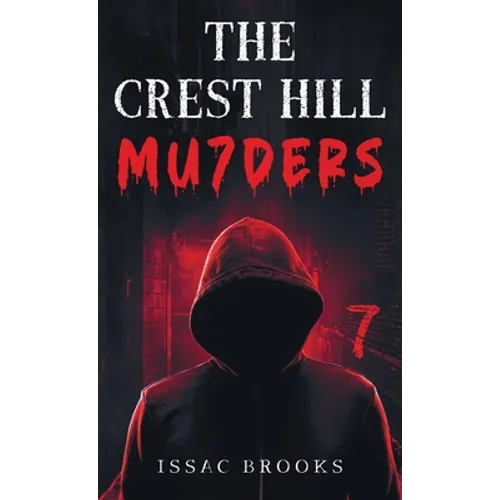 The Crest Hill Mu7ders - Hardcover
