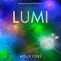 Lumi: Adventures in Kindness - Hardcover