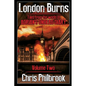 London Burns: Tales from the world of Adrian's Undead Diary volume two - Paperback
